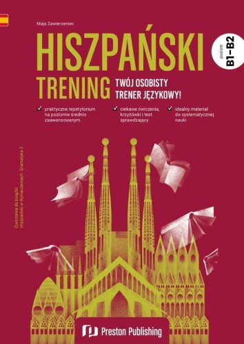 Hiszpański. Trening B1-B2, Maja Zawierzeniec