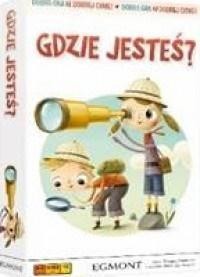 Gra - Gdzie jesteś, Egmont