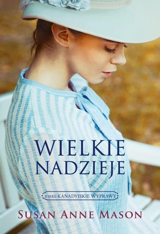 Wielkie nadzieje, Susan Anne Mason