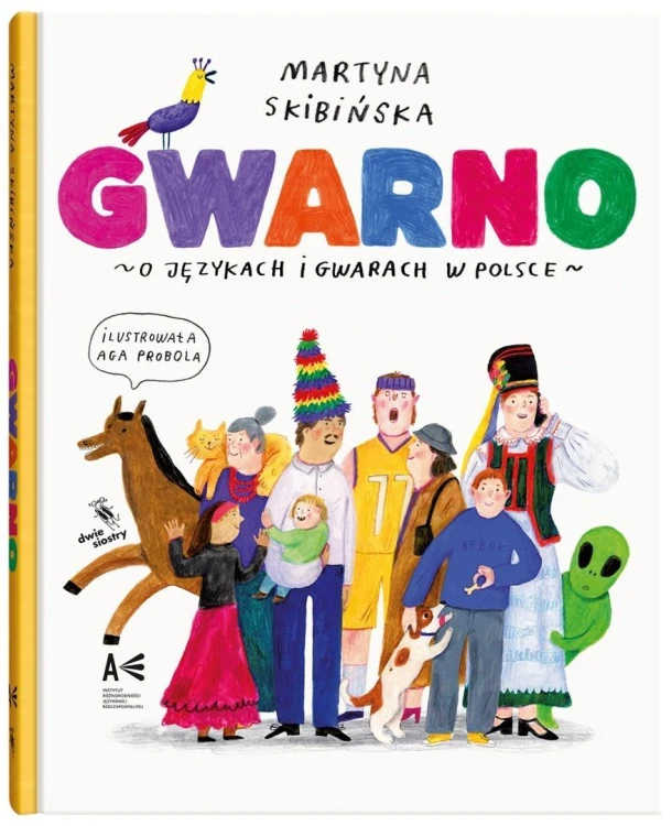 Gwarno. O językach i gwarach w Polsce