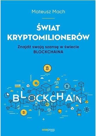 Świat kryptomilionerów, Mateusz Mach