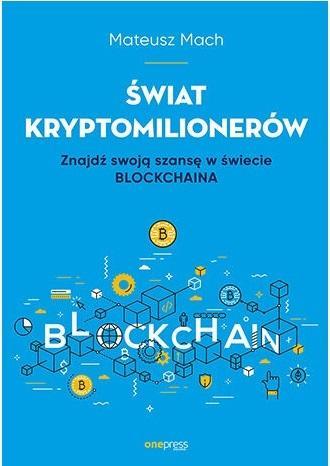 Świat kryptomilionerów, Mateusz Mach