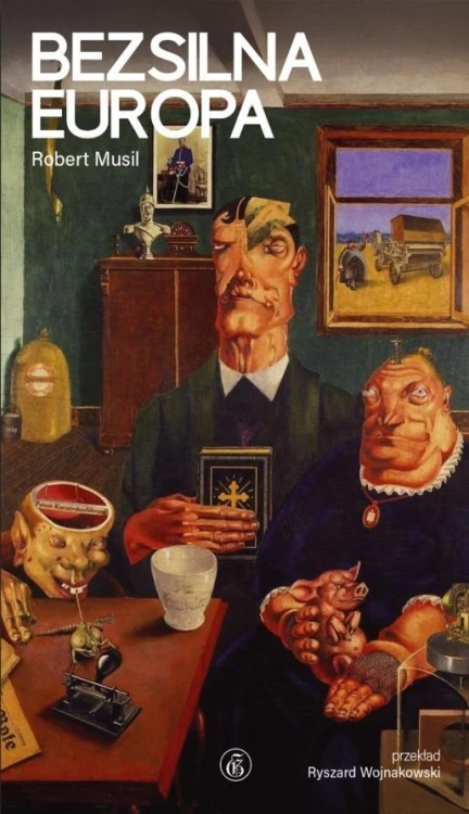 Bezsilna Europa. Osiem esejów politycznych