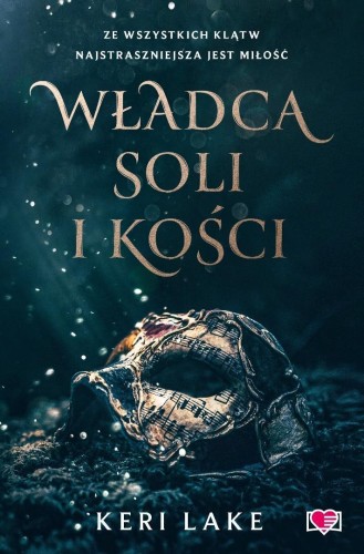 Władca soli i kości, Keri Lake