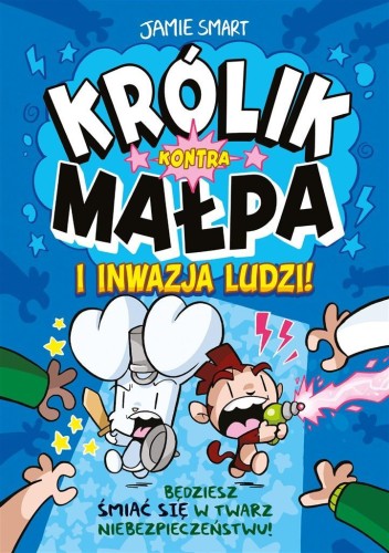 Królik kontra Małpa i inwazja ludzi T.2