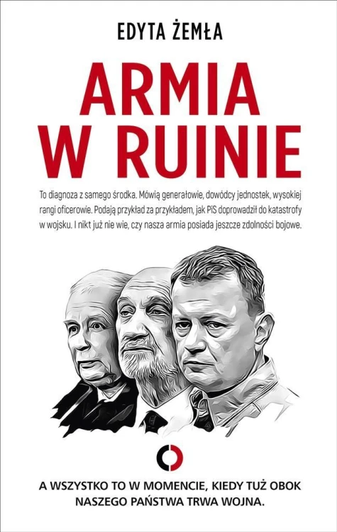 Armia w ruinie, Edyta Żemła