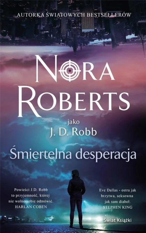 Śmiertelna desperacja, Nora Roberts