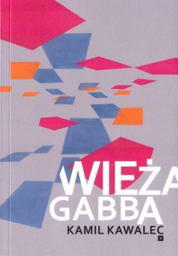 Wieża Gabba, Kamil Kawalewc