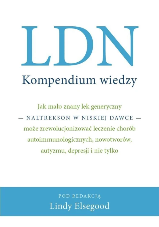 LDN Kompendium wiedzy, red. Linda Elsegood