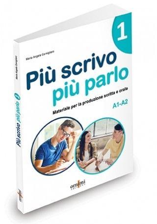 Piu scrivo piu parlo (A1-A2), praca zbiorowa