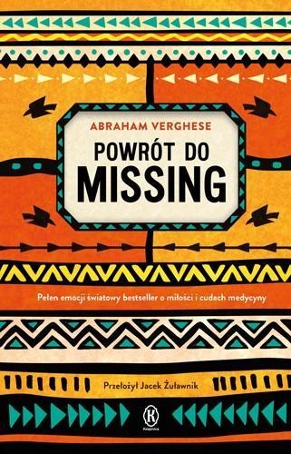 Powrót do Missing, Abraham Verghese