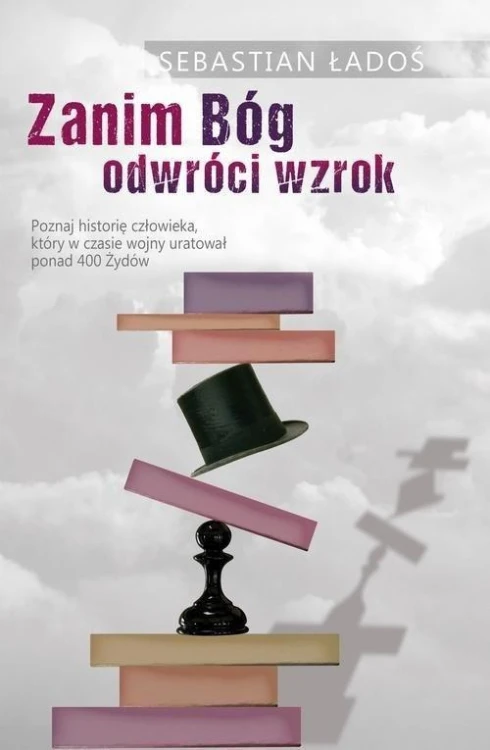 Zanim Bóg odwróci wzrok, Ładoś Sebastian