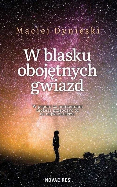 W blasku obojętnych gwiazd, Maciej Dynieski
