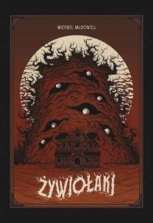 Żywiołaki, Michael McDowell