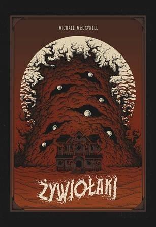 Żywiołaki, Michael McDowell