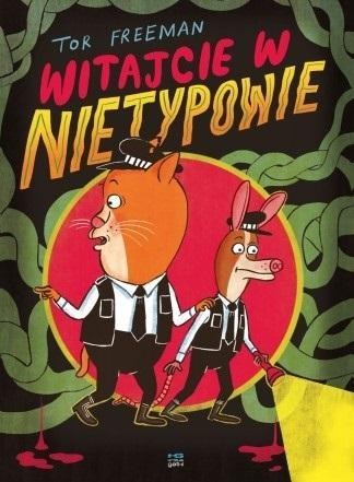 Witajcie w Nietypowie, Tor Freeman