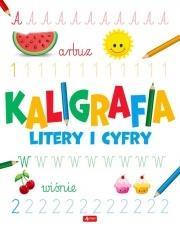 Kaligrafia. Litery i cyfry, praca zbiorowa