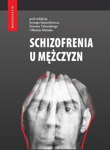 Schizofrenia u mężczyzn, praca zbiorowa