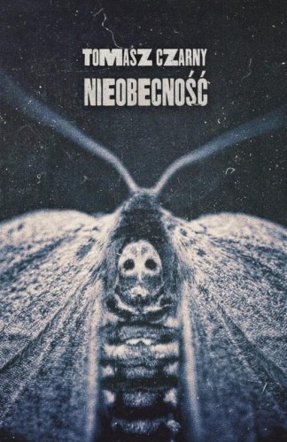 Nieobecność, Tomasz Czarny