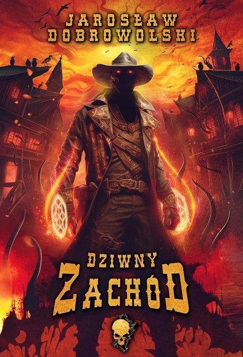 Dziwny Zachód, Jarosław Dobrowolski