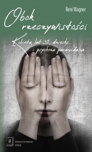 Obok rzeczywistości, Reni Wagner