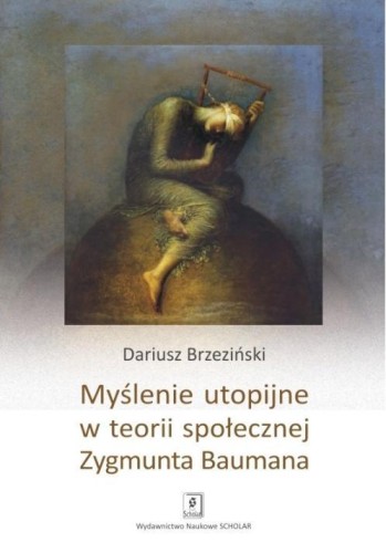 Myślenie utopijne w teorii społecznej...