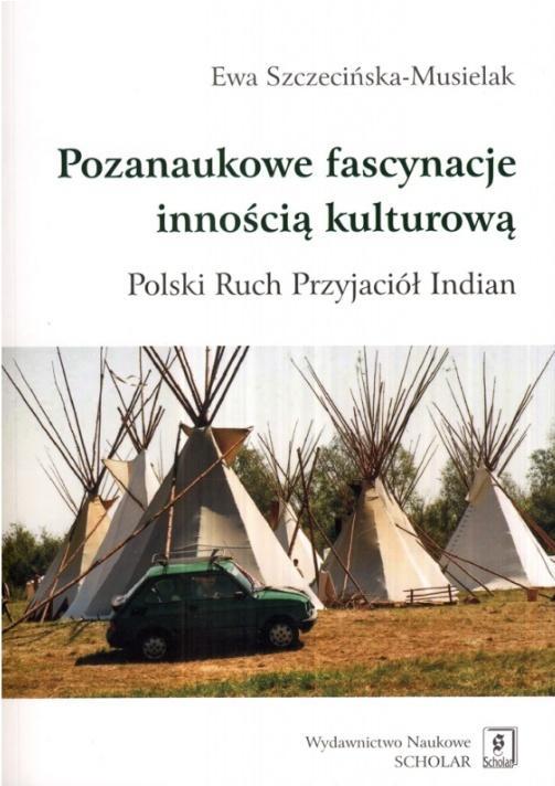 Pozanaukowe fascynacje innością kulturową