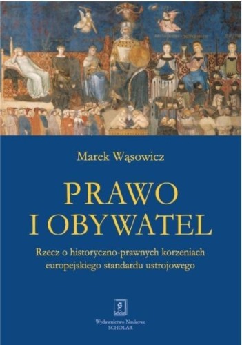 Prawo i obywatel, Marek Wąsowicz