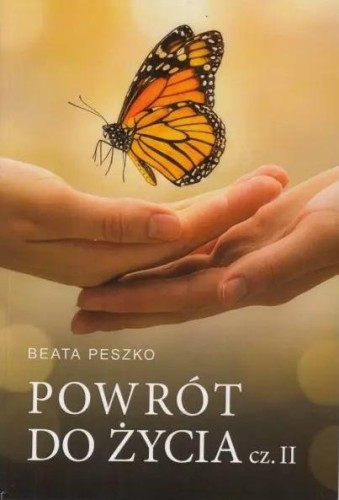 Powrót do życia cz.2, Beata Paszko