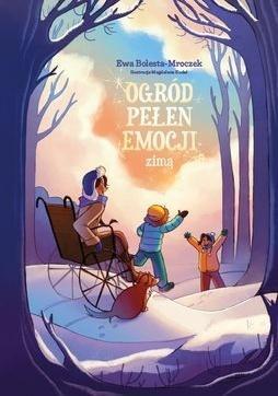 Ogród pełen emocji zimą, Ewa Bolesta-Mroczek