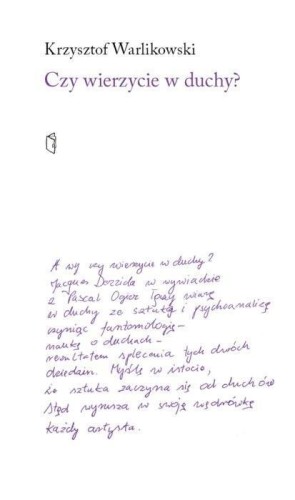 Czy wierzycie w duchy?, rzysztof Warlikowski