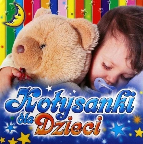 Kołysanki dla dzieci CD, praca zbiorowa