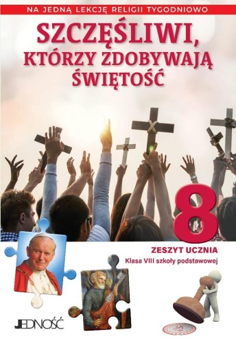 Religia SP 8 Szczęśliwi, którzy zdobywają... ćw