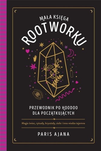 Mała księga rootworku, Paris Ajana