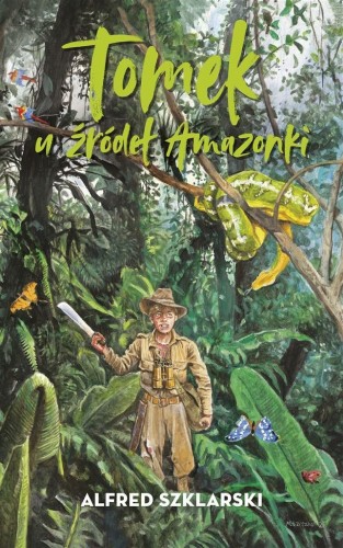 Tomek u źródeł Amazonki BR, Alfred Szklarski