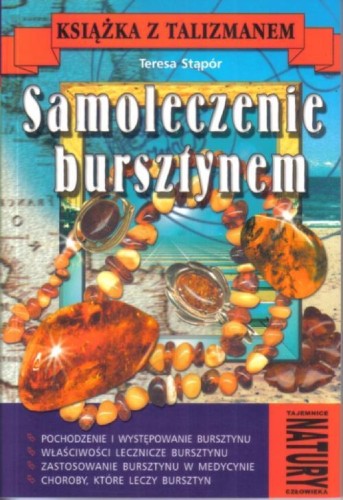 Samoleczenie bursztynem, Teresa Stąpór