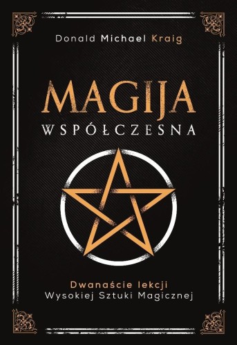 Magija współczesna, Donald Michael Kraig