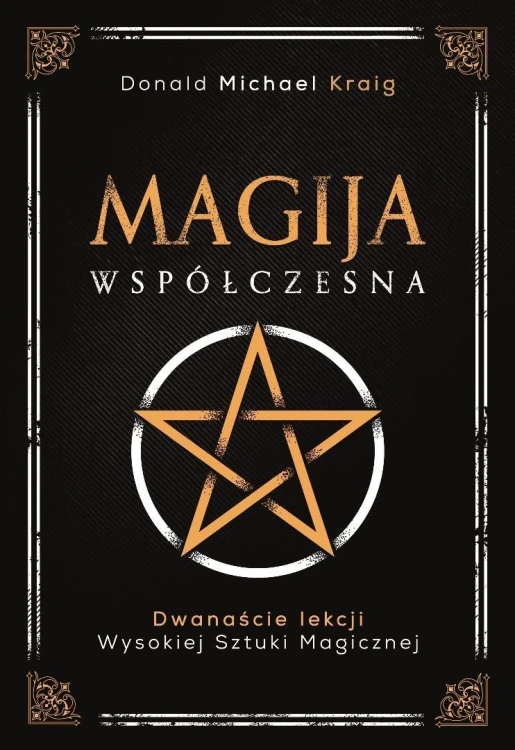 Magija współczesna, Donald Michael Kraig
