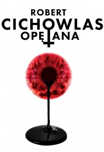 Opętana, Robert Cichowlas