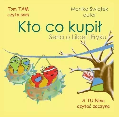 Kto co kupił?, Monika Świątek
