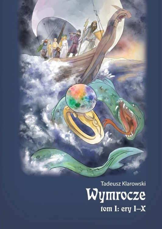 Wymrocze T.1, Tadeusz Klarowski