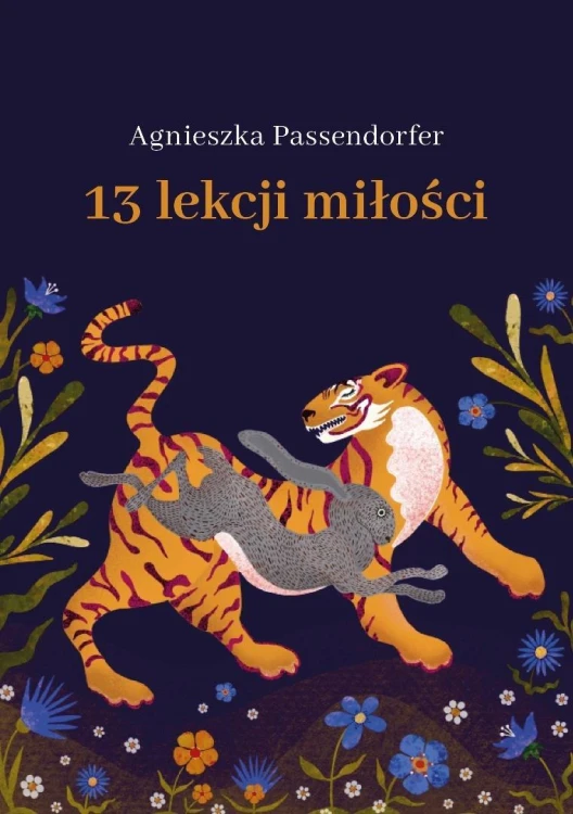 13 lekcji miłości, Agnieszka Passendorfer