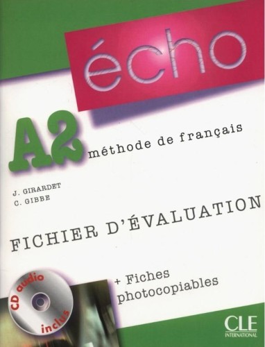 Echo A2 fichier d'evaluation + CD, Jacky Girardet