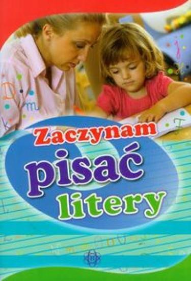 Zaczynam pisać litery, praca zbiorowa