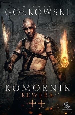 Komornik T.2 Rewers, Michał Gołkowski