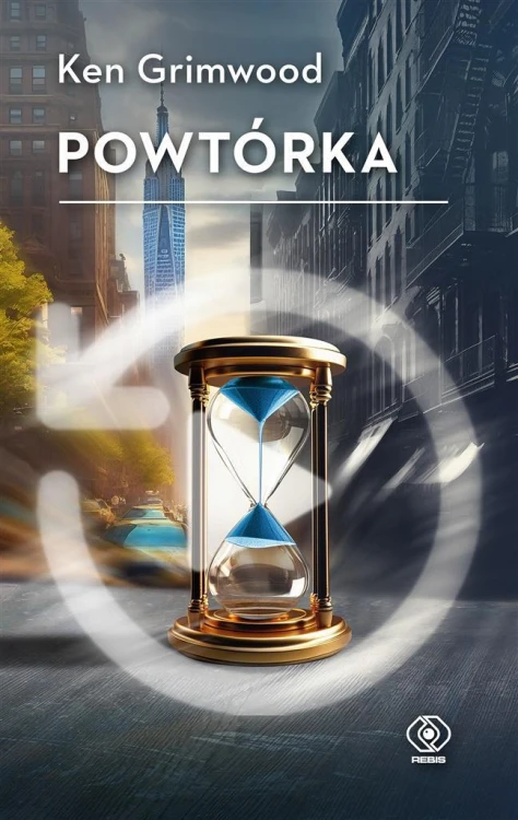 Powtórka, Ken Grimwood