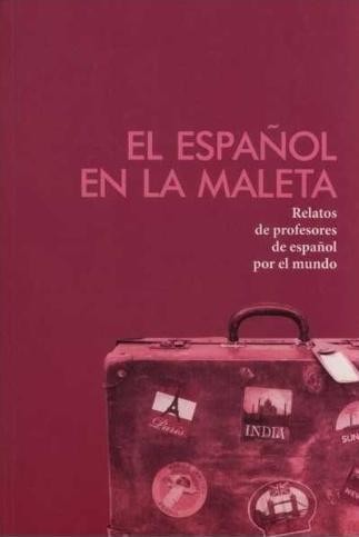 Espanol en la maleta, praca zbiorowa