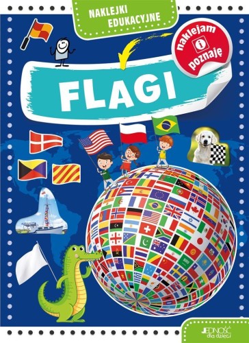 Flagi. Naklejki edukacyjne, Dorota Skwark