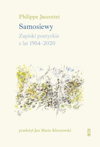 Samosiewy, Philippe Jaccottet