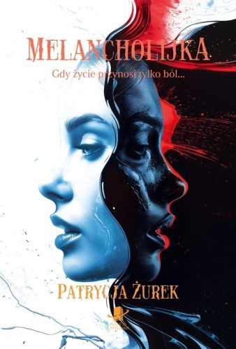 Melancholijka, Patrycja Żurek